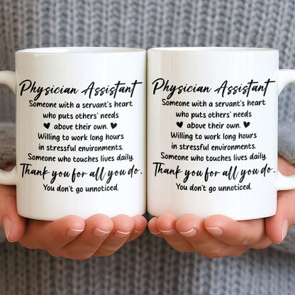 Physician Assistant Thank You For All You Do - Personalized Custom Coffee Mug - DOC082_MG