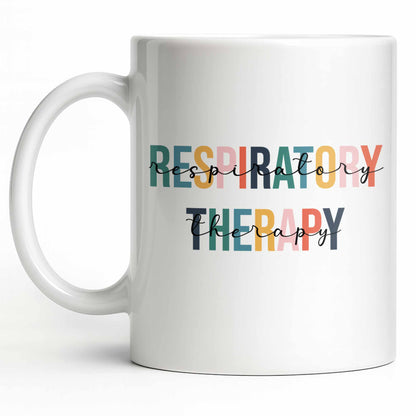 Respiratory Therapy Multicolored Text Design - Personalized Custom Coffee Mug - DOC086_MG