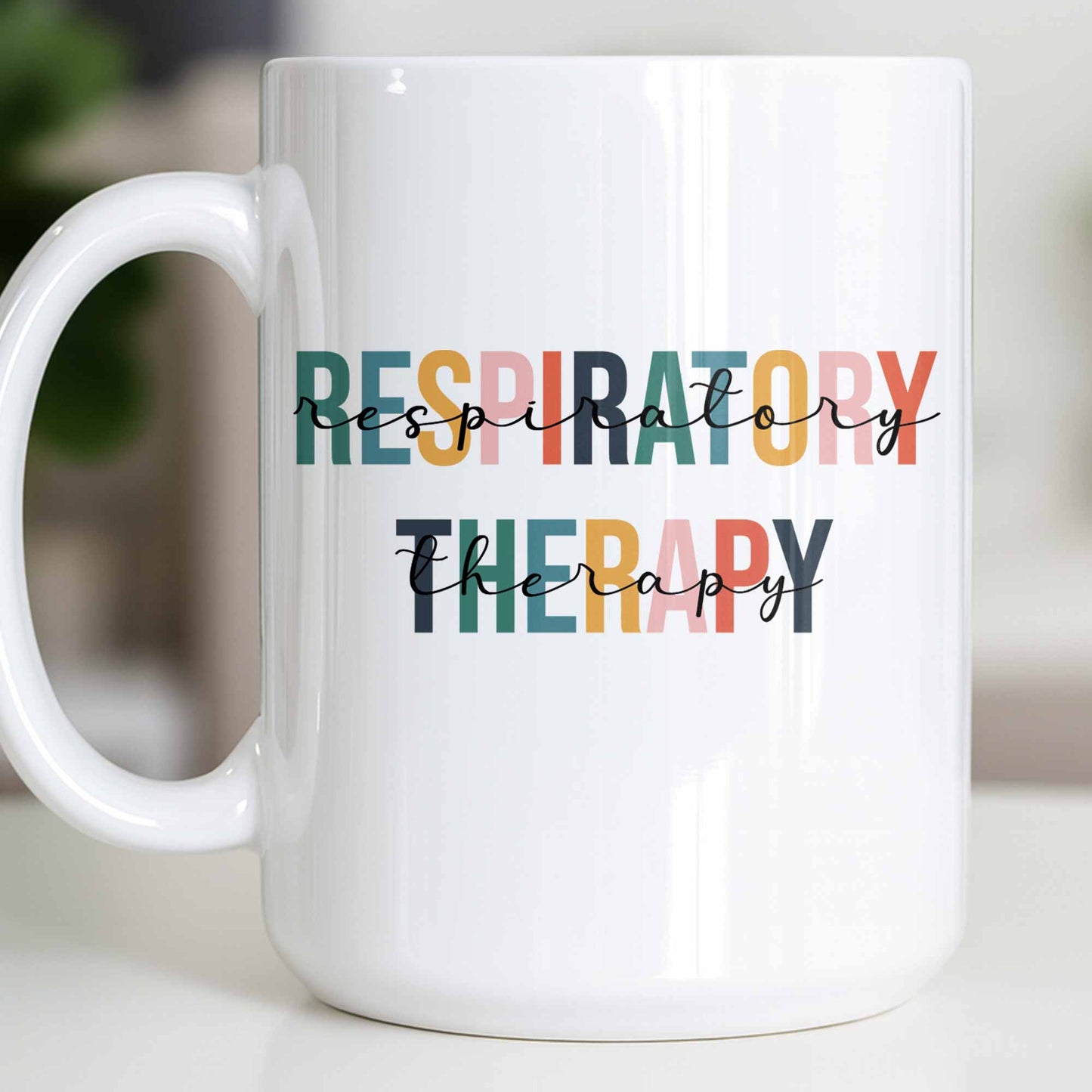 Respiratory Therapy Multicolored Text Design - Personalized Custom Coffee Mug - DOC086_MG