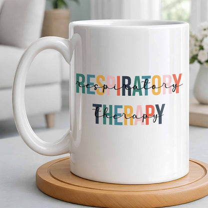 Respiratory Therapy Multicolored Text Design - Personalized Custom Coffee Mug - DOC086_MG