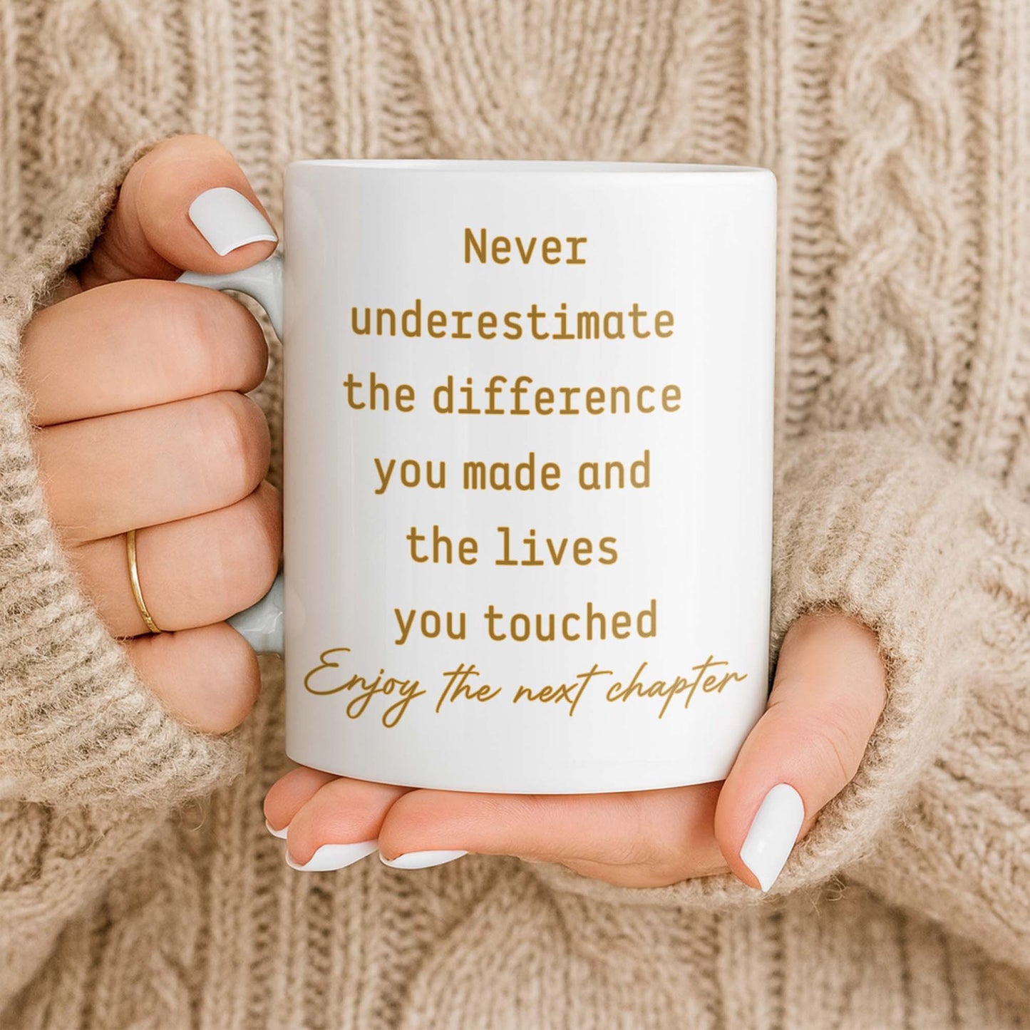 Never Underestimate The Difference You Made - Personalized Custom Coffee Mug - DOC088_MG