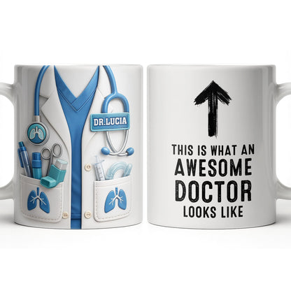 This Is What An Awesome Doctor Looks Like Stethoscope Mug - Personalized Custom Coffee Mug - DOC091_MG