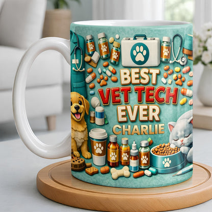 Best Vet Tech Ever, Dog Cat Love - Personalized Custom Coffee Mug - DOC093_MG
