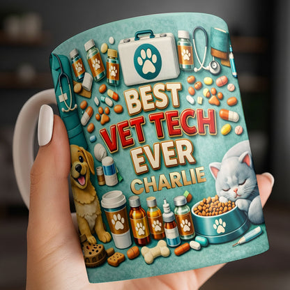 Best Vet Tech Ever, Dog Cat Love - Personalized Custom Coffee Mug - DOC093_MG