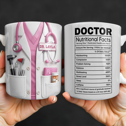 Doctor Nutritional Facts Medical Appreciation - Personalized Custom Coffee Mug - DOC095_MG