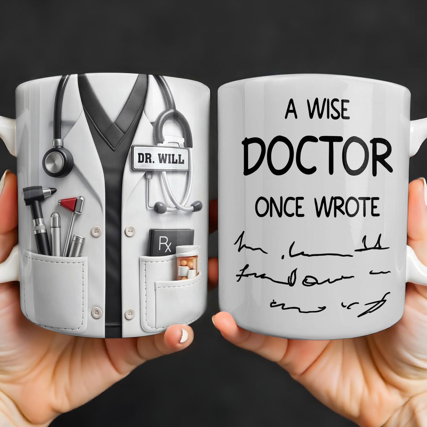 A Wise Doctor Once Wrote Medical Essentials - Personalized Custom Coffee Mug - DOC096_MG