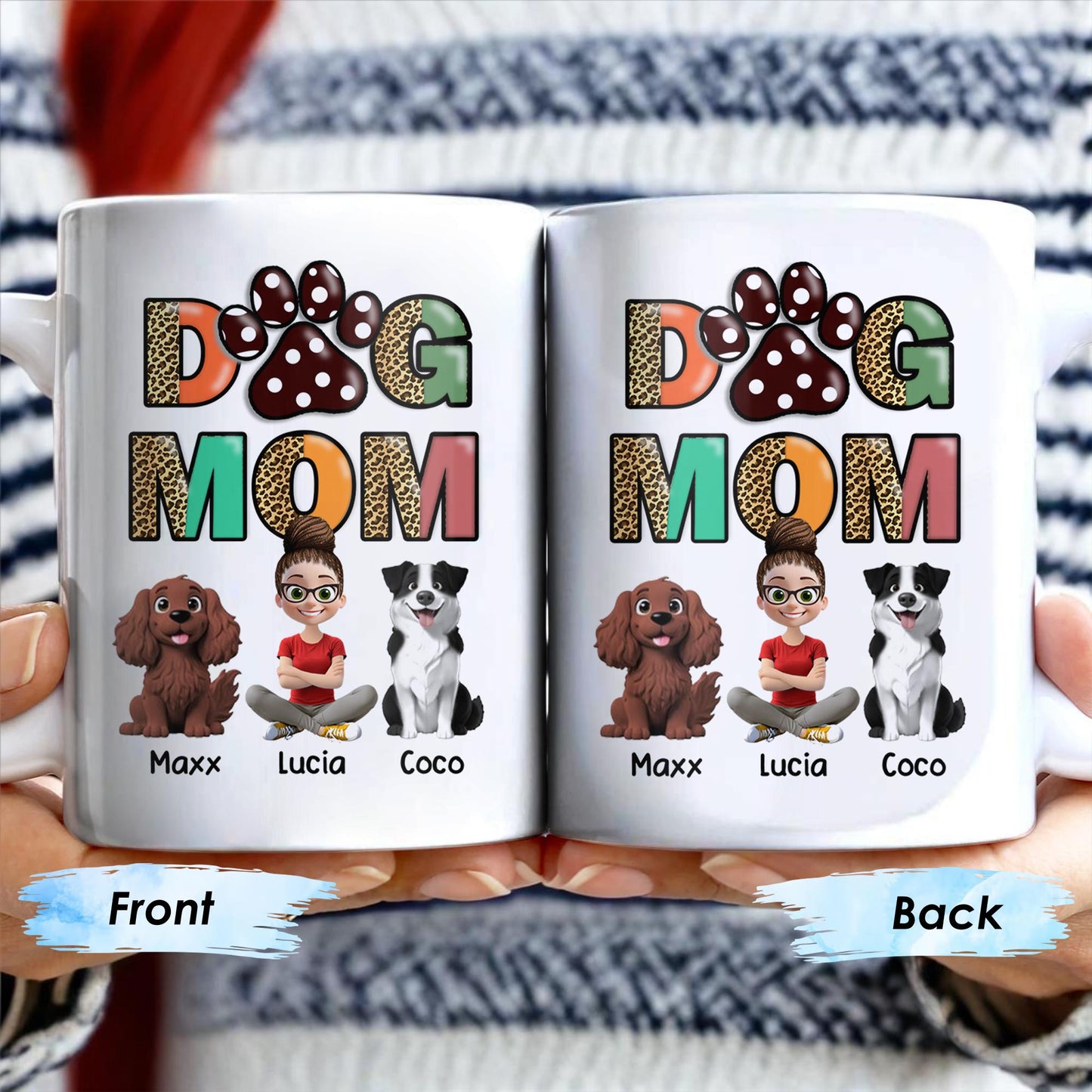 Dog Mom, Paw Print and Dogs - Personalized Custom Coffee Mug - DOG028_MG