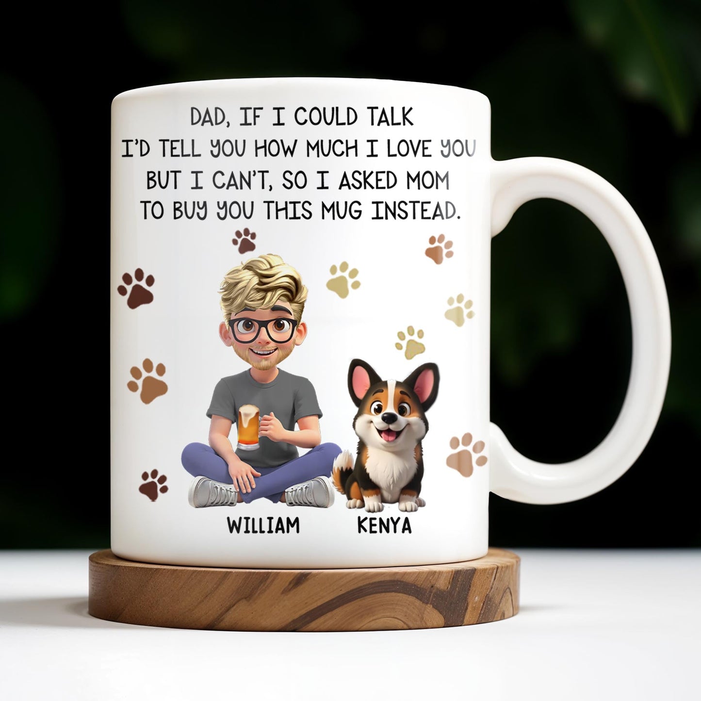 Dad If I Could Talk Love You Much Mug With Paws And Cartoon Figures - Personalized Custom Coffee Mug - DOG048_MG