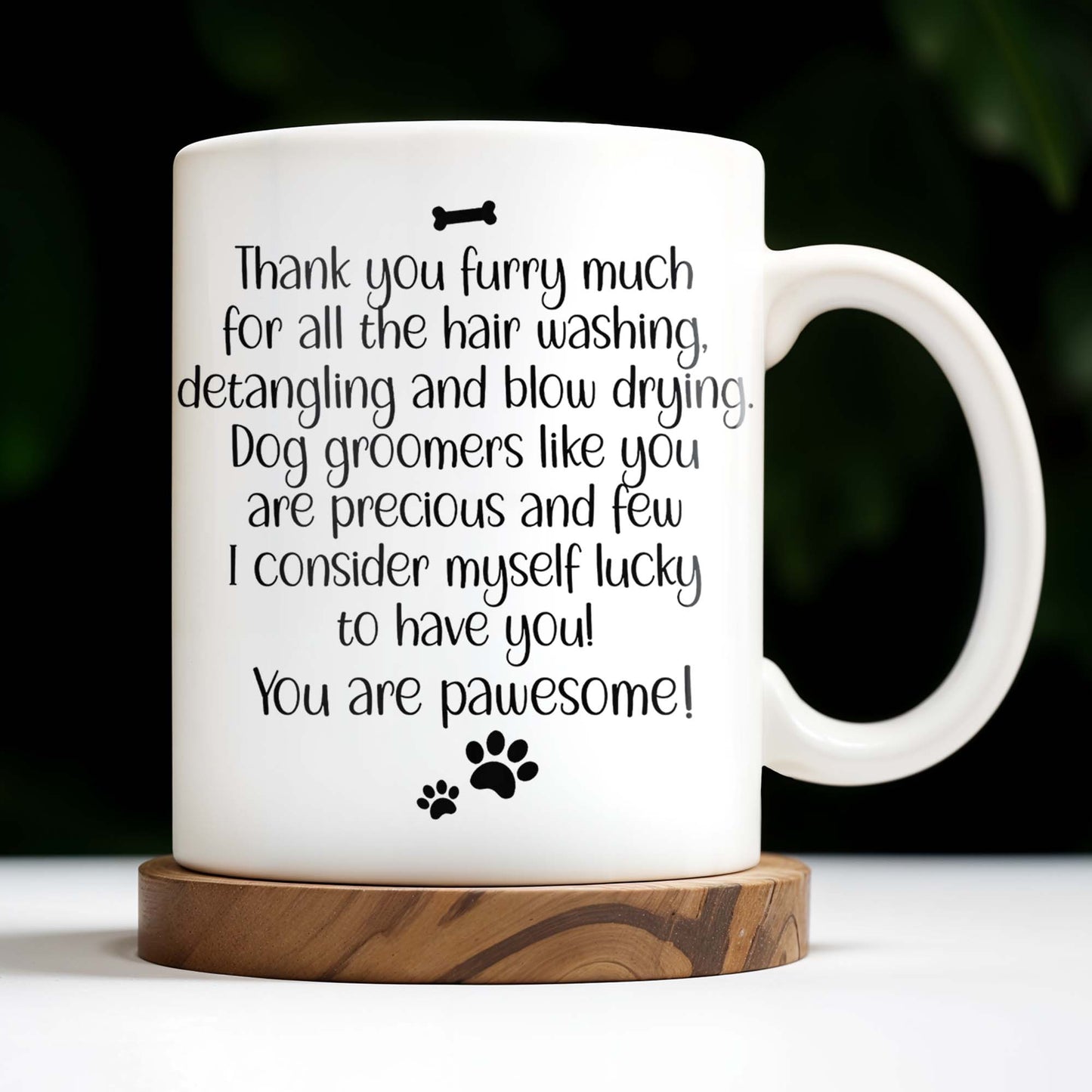 Thank You Furry Much, Precious Dog Groomers, Bone And Paw Prints - Personalized Custom Coffee Mug - DOG069_MG