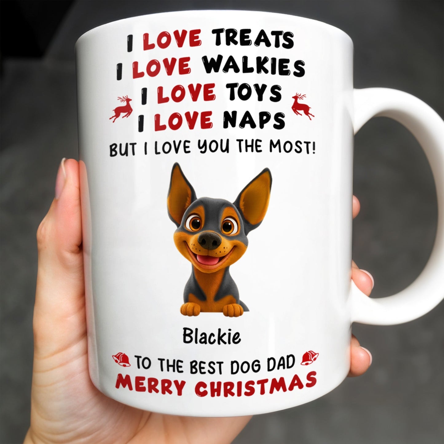 I Love Treats I Love Walkies I Love Toys I Love Naps Merry Christmas - Personalized Custom Coffee Mug - DOG073_MG