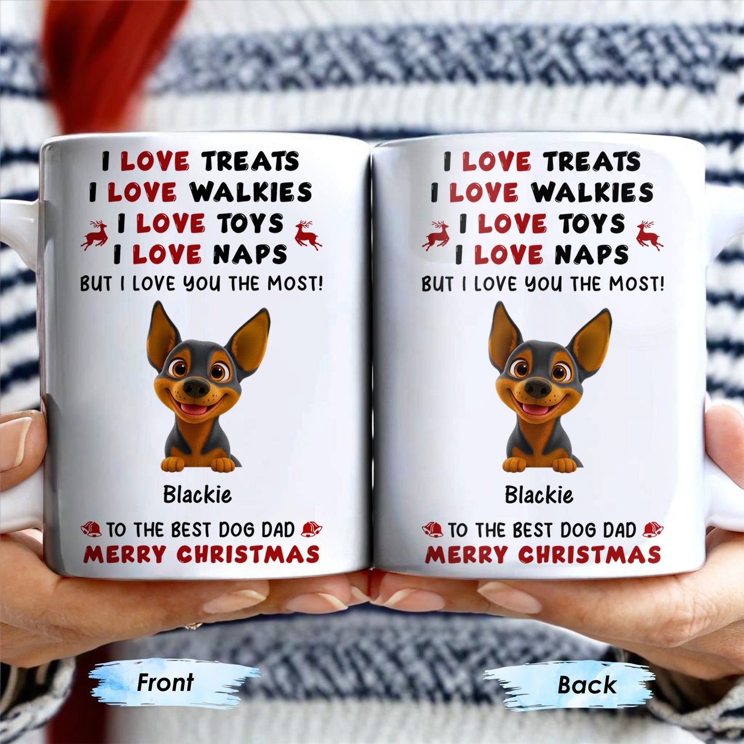 I Love Treats I Love Walkies I Love Toys I Love Naps Merry Christmas - Personalized Custom Coffee Mug - DOG073_MG
