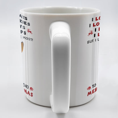 I Love Treats I Love Walkies I Love Toys I Love Naps Merry Christmas - Personalized Custom Coffee Mug - DOG073_MG