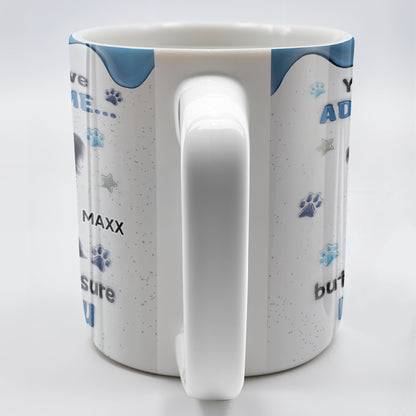 You May Have Adopted Me But I Own You, Dog Design - Personalized Custom Coffee Mug - DOG133_MG
