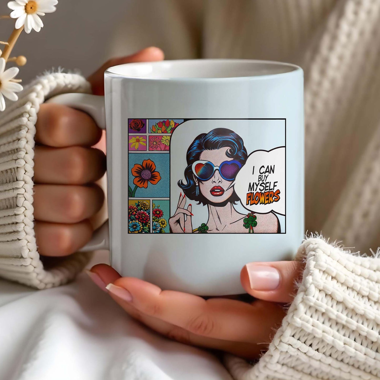 I Can Buy Myself Flowers Mug With Comic Girl And Floral Design - Personalized Custom Coffee Mug - DTG003_MG