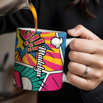 I Was Left Unsupervised Comic Pop Art Style Mug - Personalized Custom Coffee Mug - DTG005_MG