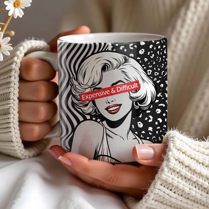 Expensive & Difficult Pop Art Style Mug - Personalized Custom Coffee Mug - DTG006_MG