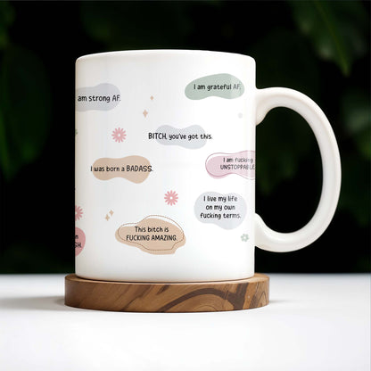 Empower Yourself Every Day, Speech Bubbles, Inspirational Quotes - Personalized Custom Coffee Mug - DTG008_MG