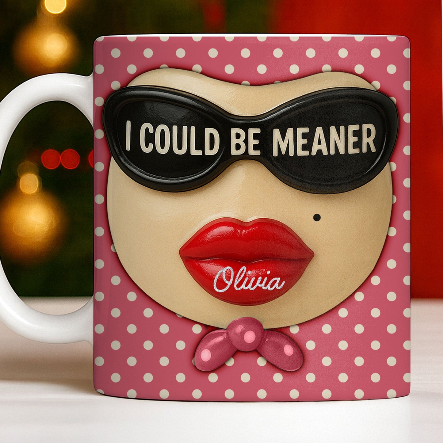 I Could Be Meaner, Lips and Sunglasses - Personalized Custom Coffee Mug - DTG067_MG