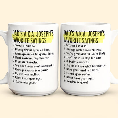 Dad's Favorite Sayings - Personalized Mug