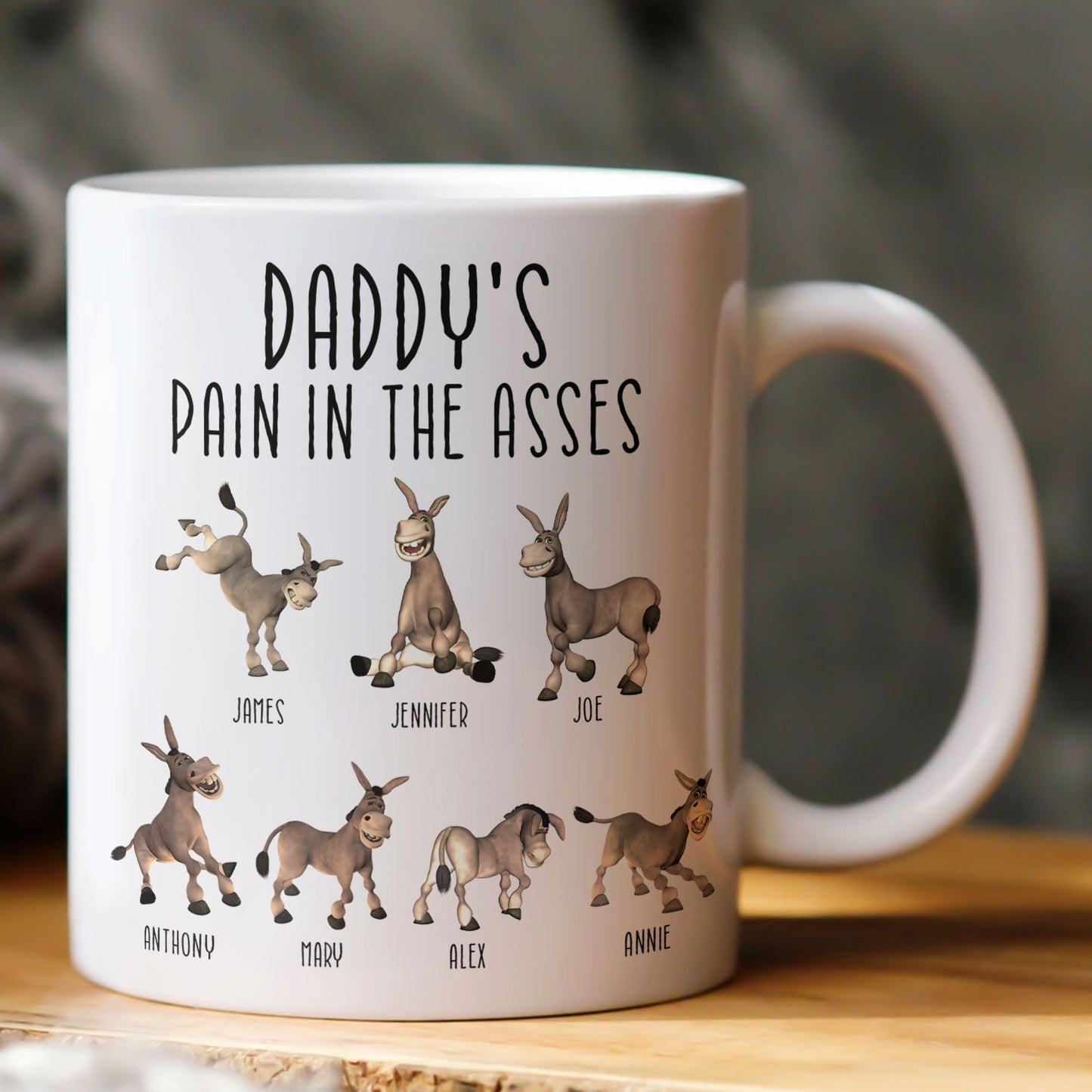 Daddy's Pain In The Asses - Funny Gifts For Mommy, Daddy - Personalized Mug