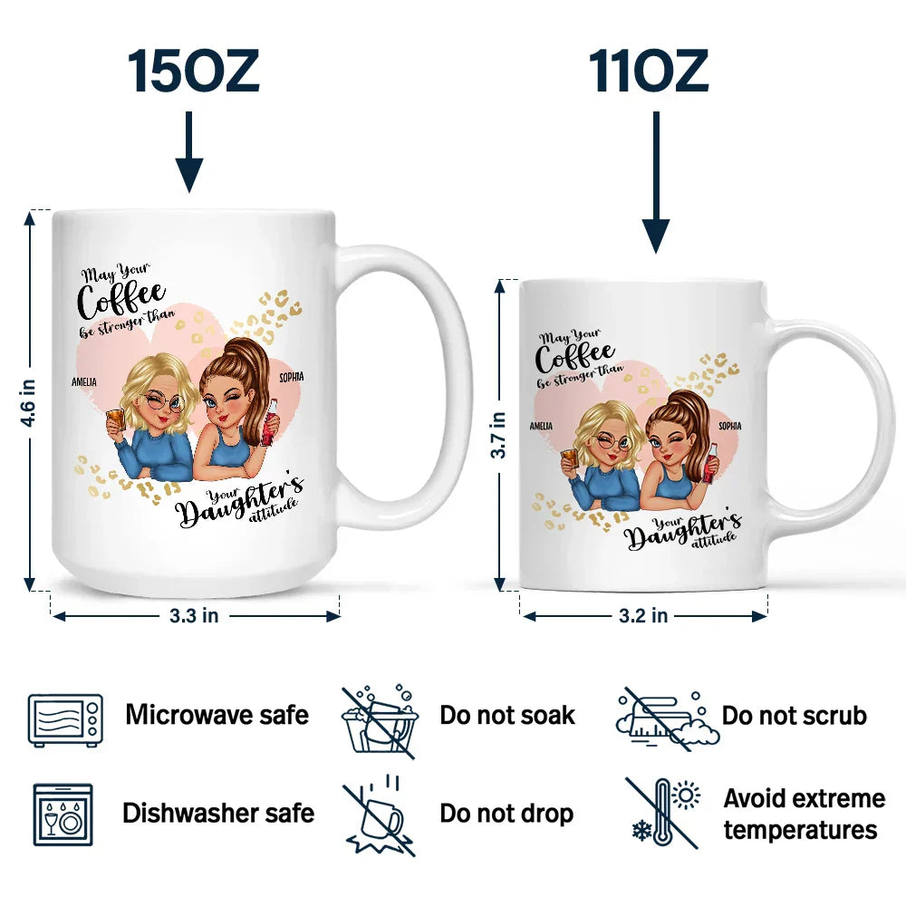 Daughter's Attitude - Personalized Mug