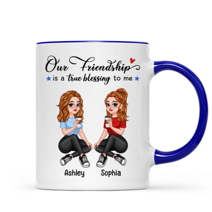 Our Friendship True Blessing Pretty Cartoon Besties Sisters Personalized Mug
