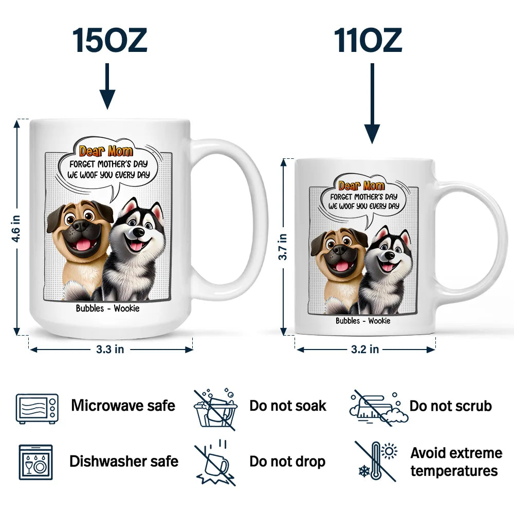 Dog Lovers We Woof You Every Day - Personalized Mug