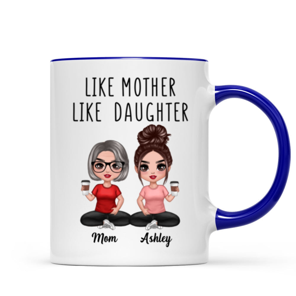Like Mother Like Daughters Doll Mom And Daughters Sitting Gift For Mom Daughters Personalized Mug