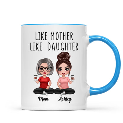 Like Mother Like Daughters Doll Mom And Daughters Sitting Gift For Mom Daughters Personalized Mug