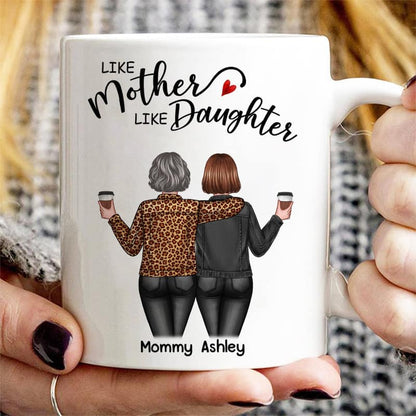 Back View Women Like Mother Like Daughters Personalized Mug