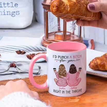 Besties In Pink Pajamas, I'd Punch A Bitch For You Personalized Mug, Funny Christmas, New Year Gift, Galentine's Day Gift For Best Friends