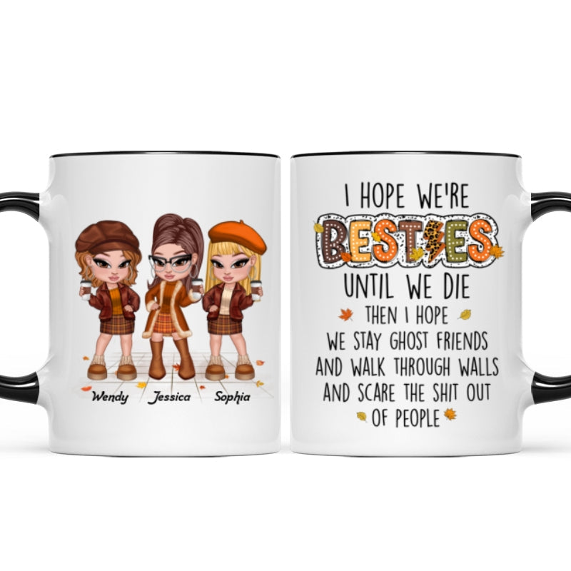 We're Besties Sisters Until We Die Personalized Mug, Fall Season Gift