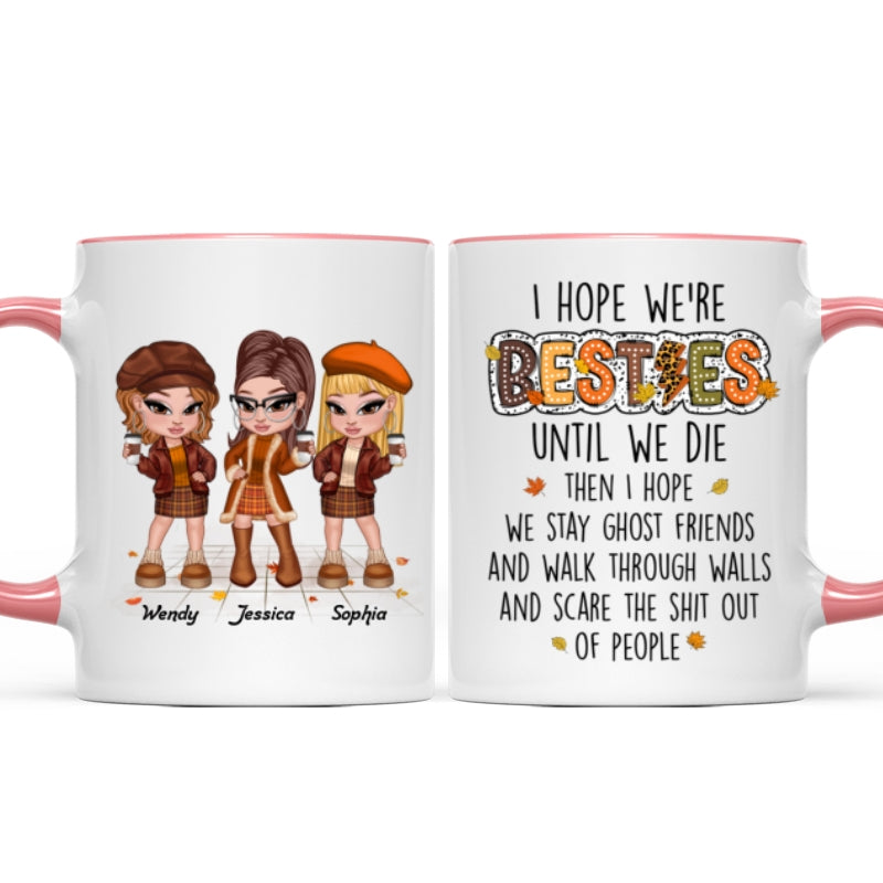 We're Besties Sisters Until We Die Personalized Mug, Fall Season Gift