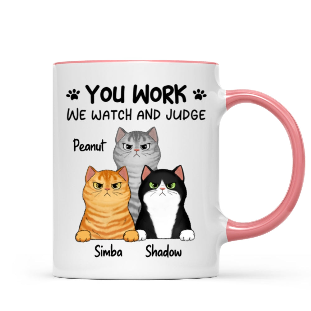 Fluffy Cats Will Watch And Judge Funny Gift For Cat Lovers Personalized Mug