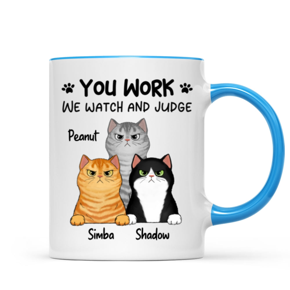 Fluffy Cats Will Watch And Judge Funny Gift For Cat Lovers Personalized Mug