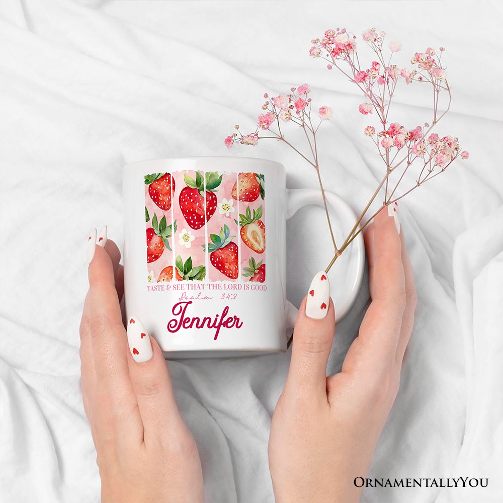Taste and See That The Lord is Good Personalized Mug, Christian Faith Strawberry Gift with Custom Name