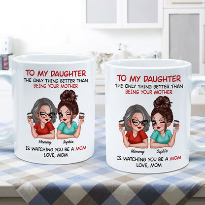 To My Daughter From Mom Personalized Mug