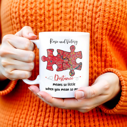 Distance Means So Little When You Mean So Much Puzzle Heart Mug - Personalized Custom Coffee Mug - FAM229_MG