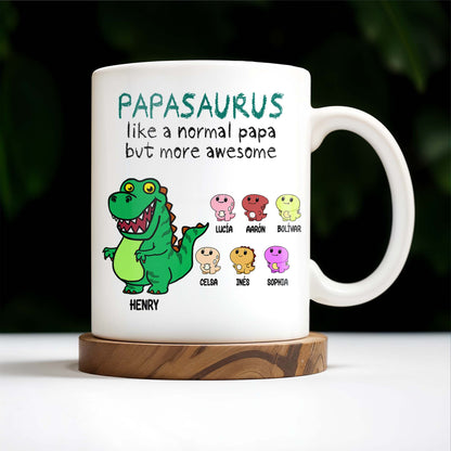 Papasaurus Like A Normal Papa But More Awesome Cute Dinosaur - Personalized Custom Coffee Mug - FAM263_MG