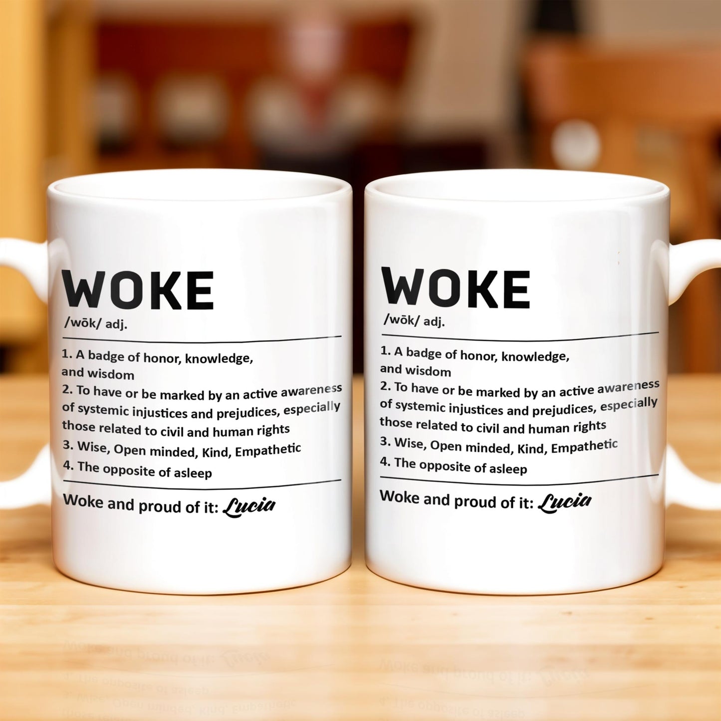 Woke Definition Mug With Active Awareness of Injustices - Personalized Custom Coffee Mug - FAM309_MG