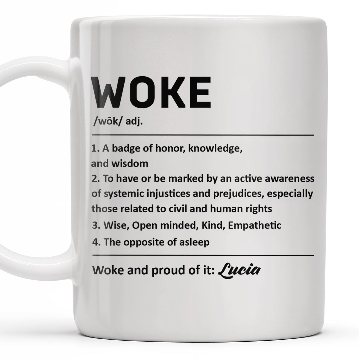 Woke Definition Mug With Active Awareness of Injustices - Personalized Custom Coffee Mug - FAM309_MG