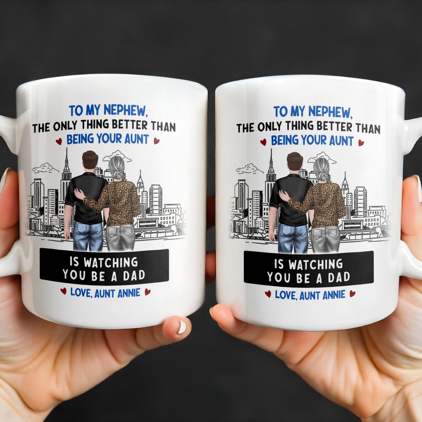To My Nephew, The Only Thing Better Than Being Your Aunt - Personalized Custom Coffee Mug - FAM345_MG