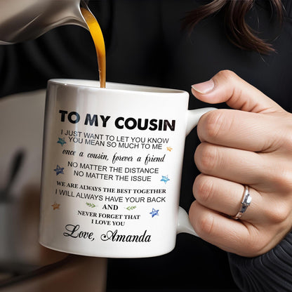 To My Cousin, You Mean So Much, Stars And Leaves - Personalized Custom Coffee Mug - FAM357_MG
