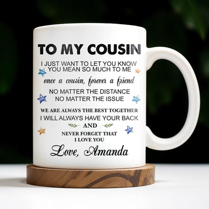 To My Cousin, You Mean So Much, Stars And Leaves - Personalized Custom Coffee Mug - FAM357_MG