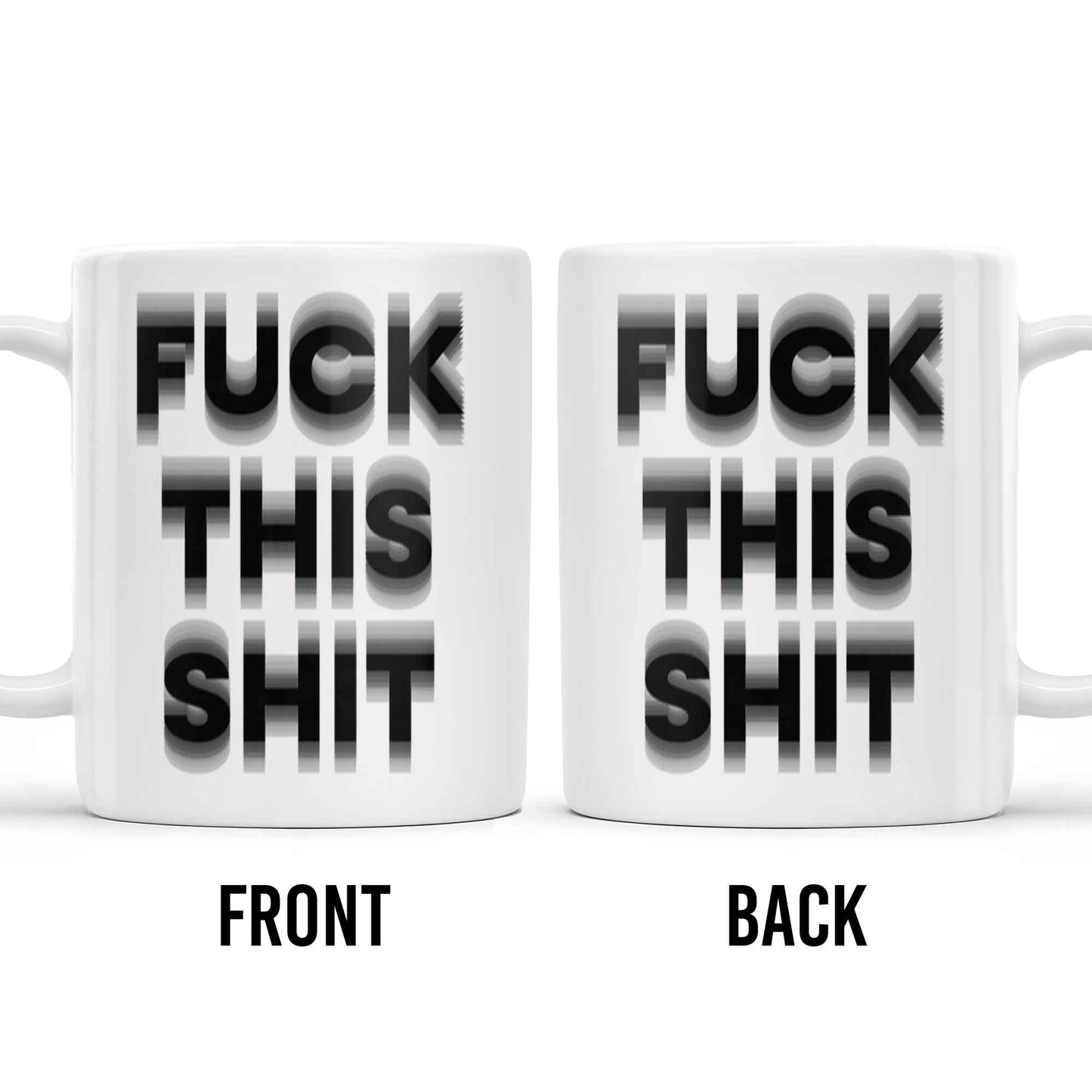 Forget This Mess Bold Statement Mug - Personalized Custom Coffee Mug - FAM362_MG