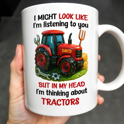 Thinking About Tractors Customizable Coffee Mug - Personalized Custom Coffee Mug - FAM370_MG