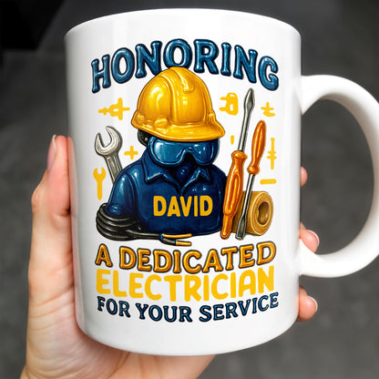 Honoring A Dedicated Electrician - Personalized Custom Coffee Mug - FAM374_MG