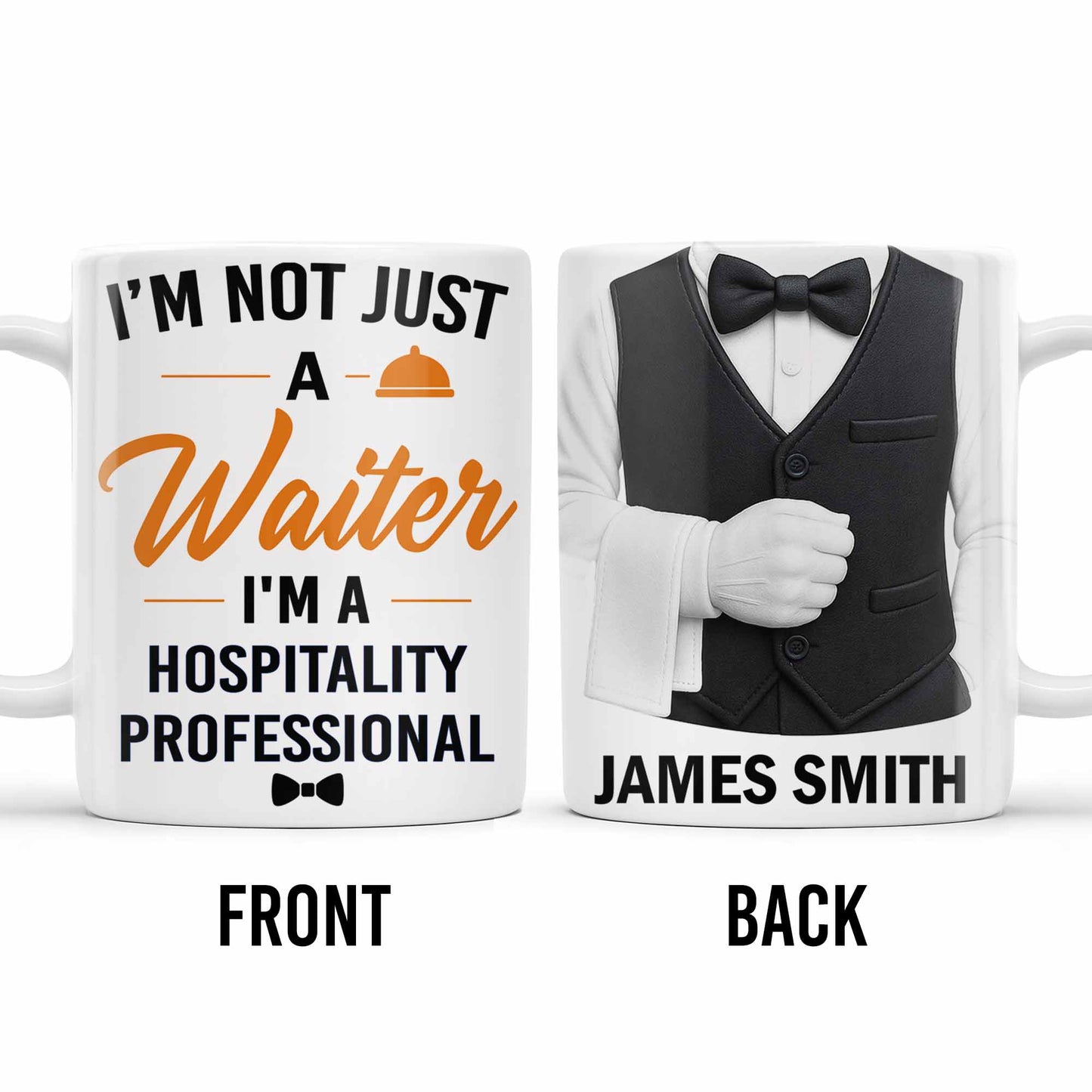 I'm Not Just A Waiter, I'm A Hospitality Professional - Personalized Custom Coffee Mug - FAM382_MG