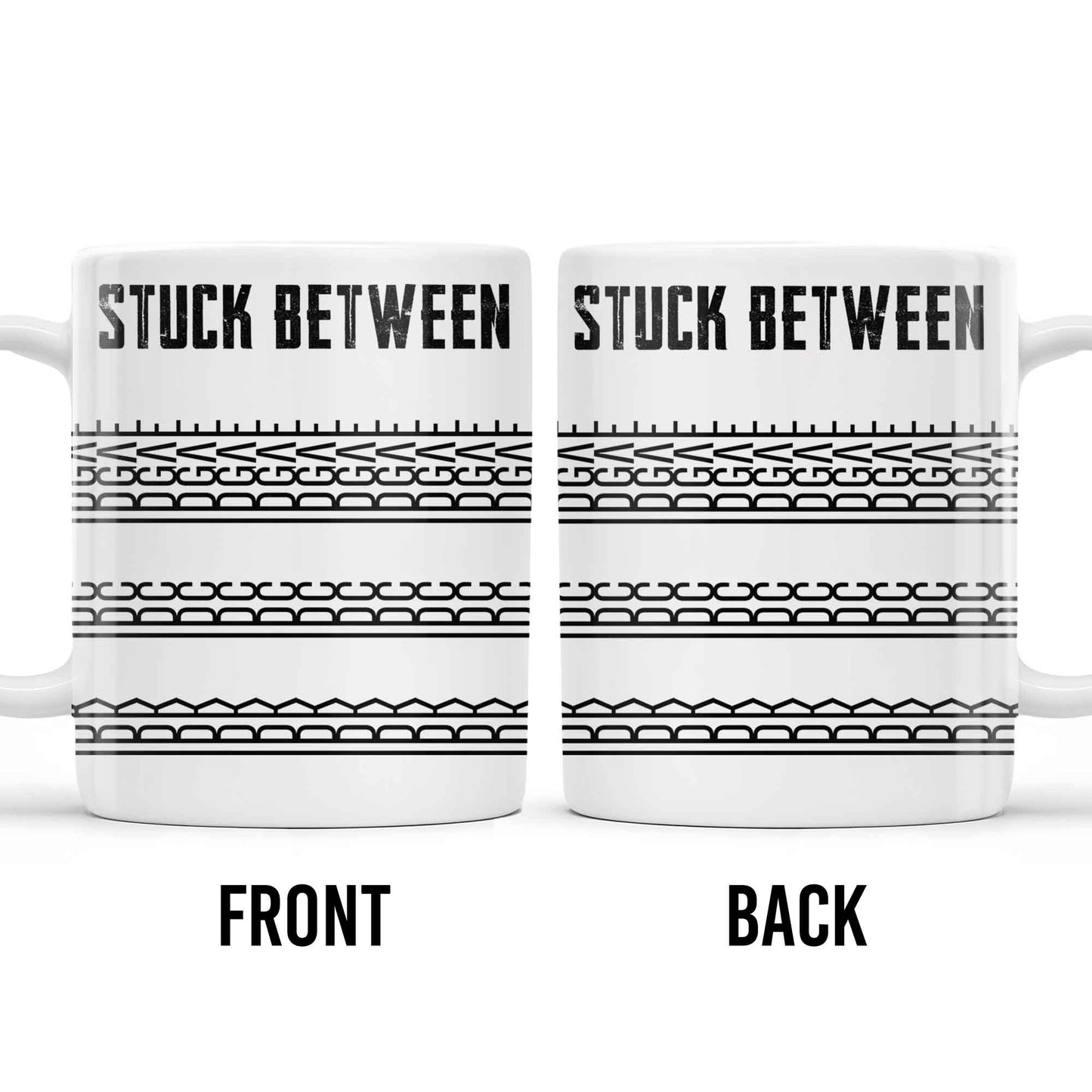 Stuck Between With Chain Link Patterns - Personalized Custom Coffee Mug - FAM384_MG