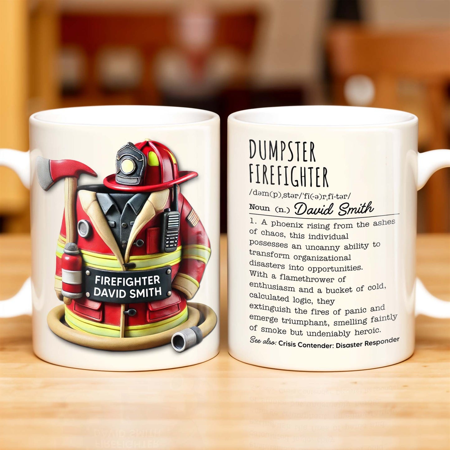 Dumpster Firefighter, Transforming Disasters Into Opportunities, Heroic Text Design - Personalized Custom Coffee Mug - FIF001_MG